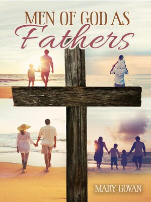 cover image of Men of God as Fathers